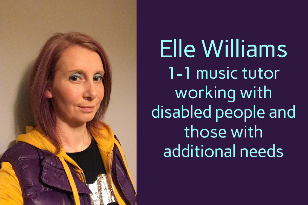 Elle Williams - one to one music lessons disabled people