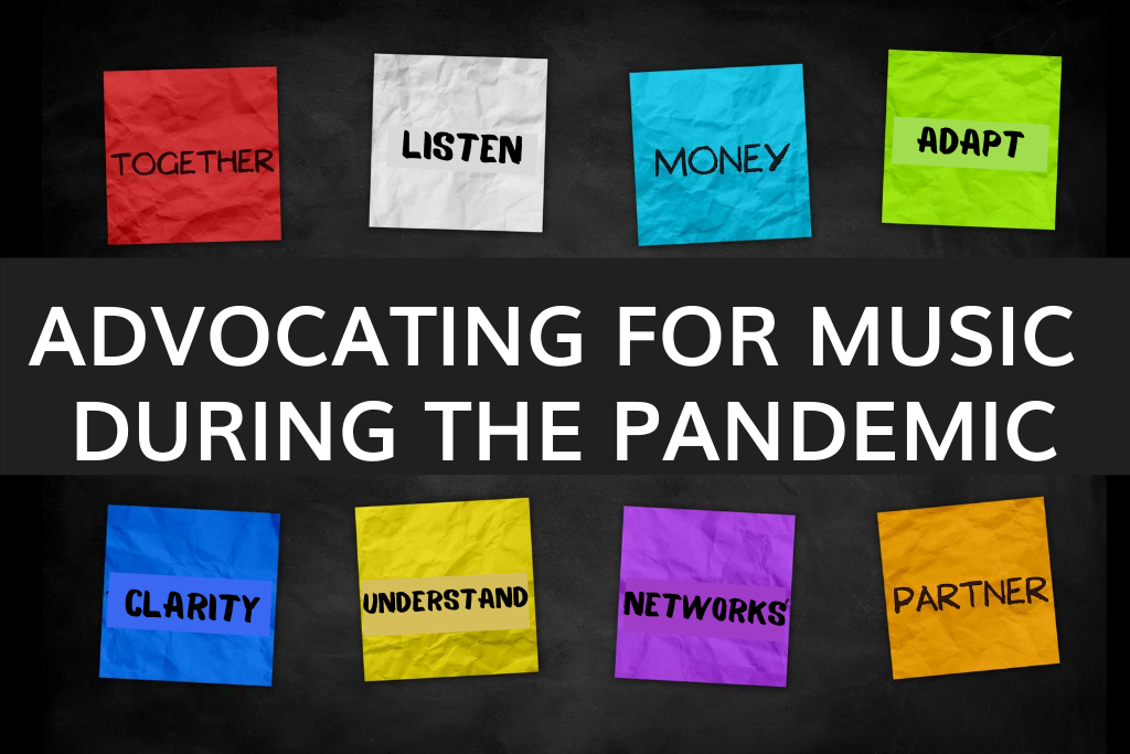 advocating for music during the pandemic